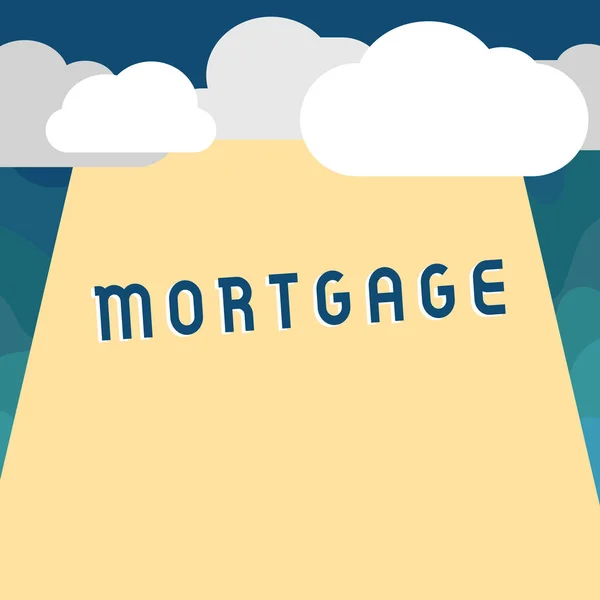 Handwriting text Mortgage. Concept meaning agreement by which bank lends money interest exchange for property