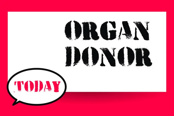 Word writing text Organ Donor. Business concept for A demonstrating who offers an organ from their body for transplantation — Stock Photo, Image