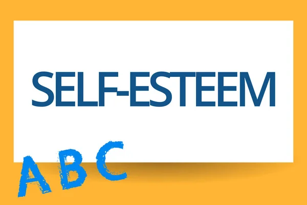 Text sign showing Self Esteem. Conceptual photo Confidence in your own worth or abilities Personal appreciation