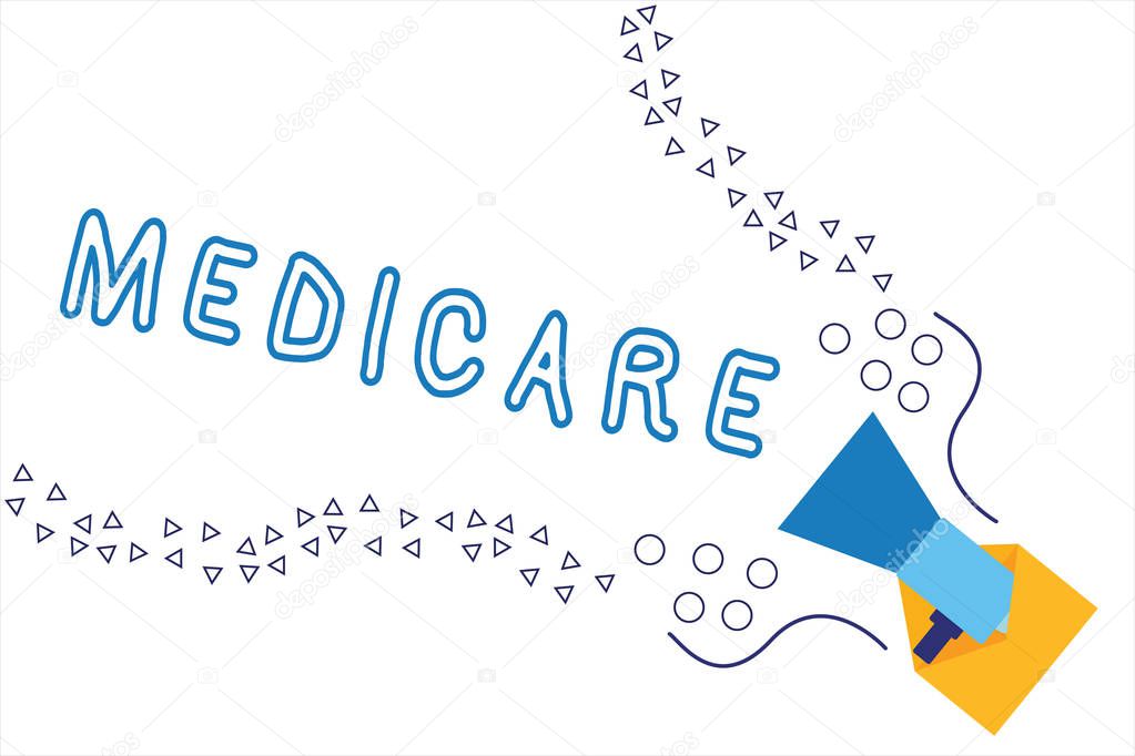 Word writing text Medicare. Business concept for federal government plan in us for paying certain hospital