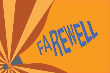 Handwriting text writing Farewell. Concept meaning used to express good wishes on parting marking someones departure clipart