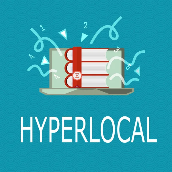 Escritura manual conceptual que muestra Hyperlocal. Exposición de fotos de negocios relativas a una pequeña comunidad o área geográfica — Foto de Stock