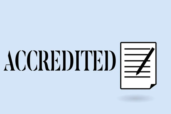 Handgeschreven tekst schrijven Accredited. Autoriteit kredieten concept zin heeft aan iets Certified Authorized — Stockfoto