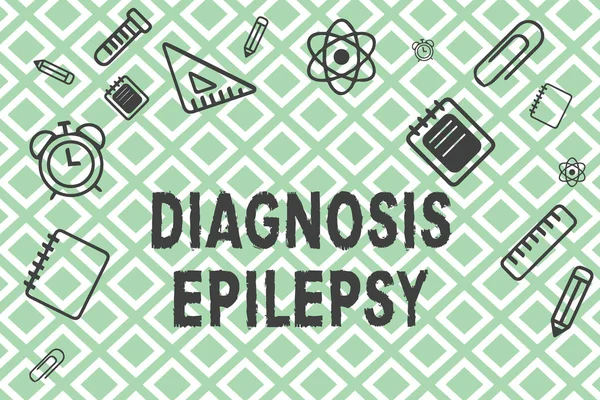 Handwriting text Diagnosis Epilepsy. Concept meaning disorder in which brain activity becomes abnormal