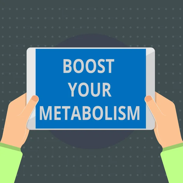 Tekst teken weergegeven: Boost uw metabolisme. Conceptuele foto verhogen de efficiëntie van verbranding van lichaamsvetten — Stockfoto