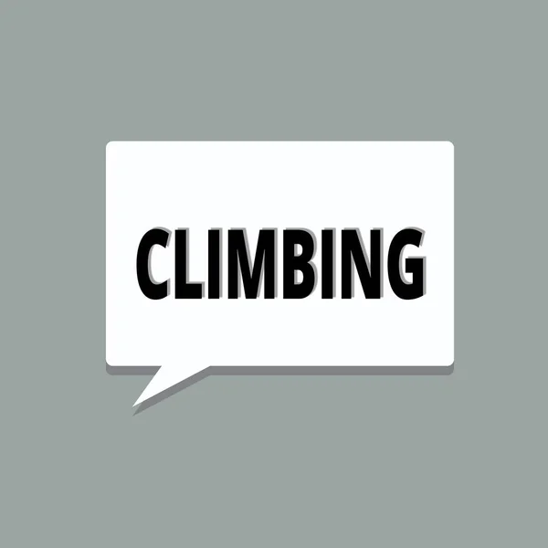 Handwriting text Climbing. Concept meaning sport activity of climbing mountains or cliffs Hard Tough — Stock Photo, Image