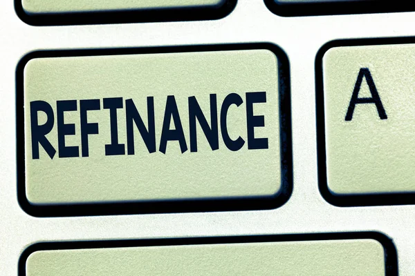 Wortschreiben Text refinanzieren. Geschäftskonzept zur Finanzierung erneut Ersatz bestehender Schulden durch ein anderes — Stockfoto