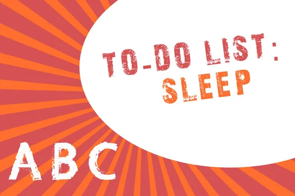 Text sign showing To Do List Sleep. Conceptual photo Things to be done Priority object is to take a rest
