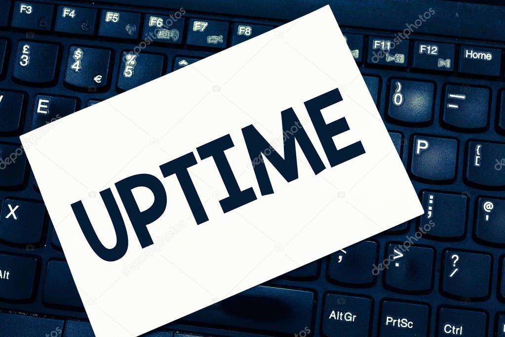 Text sign showing Uptime. Conceptual photo time during which machine especially computer is in operation