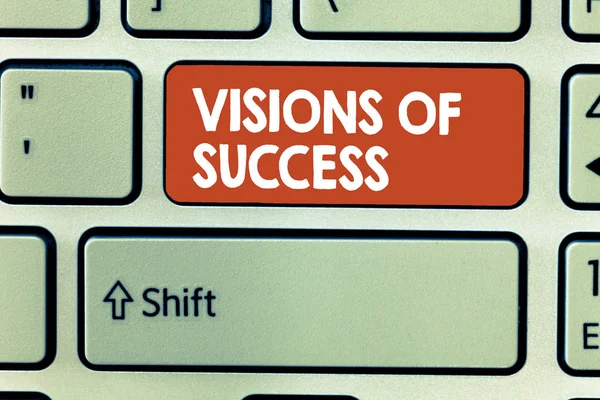 Conceptuele hand schrijven weergegeven: visioenen van succes. Zakelijke foto presentatie duidelijk eind resultaat van Purpose doel perspectief Plan — Stockfoto