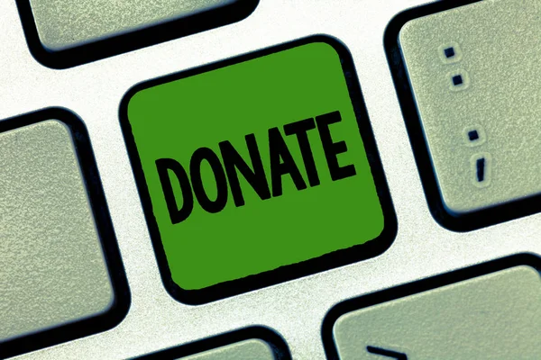 Word writing text Donate. Business concept for give money or goods for good cause for example to charity or people