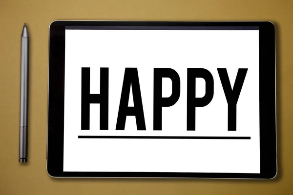 Text sign showing Happy. Conceptual photo Feeling or showing pleasure contentment about something person — Stock Photo, Image