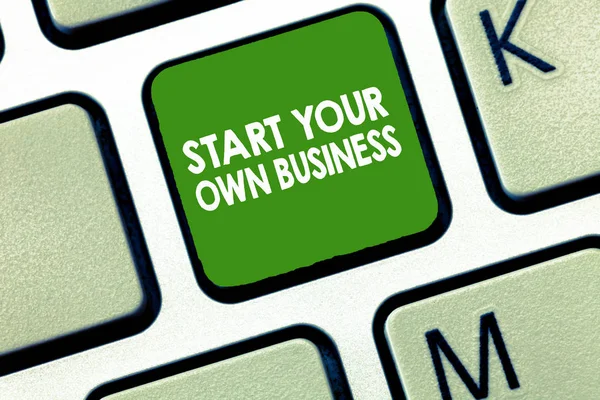 Writing Obs visar starta din egen Business. Företag foto skylta entreprenöriella Venture en start ange in handeln — Stockfoto