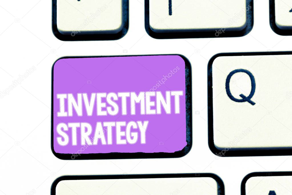 Writing note showing Investment Strategy. Business photo showcasing Set of Rules Procedures Behavior a Guide to an Investor