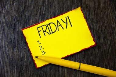 Cuma yazma el yazısı metin. Çalışma haftası başlangıç hafta sonu Relax zaman tatil eğlence son gününün anlam kavramı