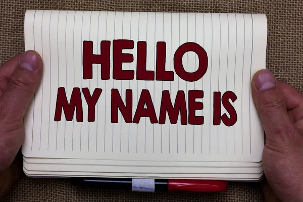 Handwriting text writing Hello My Name Is. Concept meaning introducing yourself to new people workers as Presentation Man hands holding notebook open page jute background Expressing ideas. — Stock Photo, Image