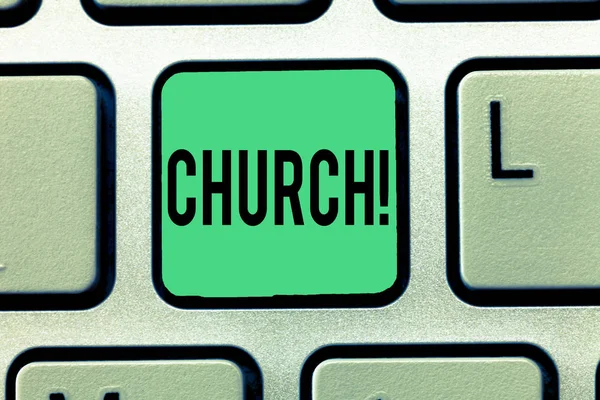 Text sign showing Church. Conceptual photo Building used for public Christian worship Religious spiritual place — Stock Photo, Image