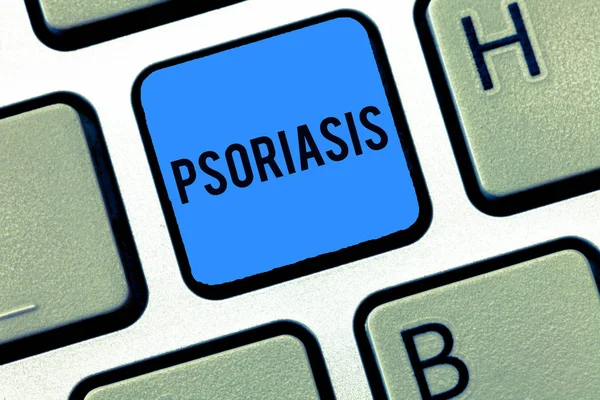 Texto para escribir palabras Psoriasis. Concepto de negocio para la condición común de la piel que acelera el ciclo de vida de las células de la piel — Foto de Stock