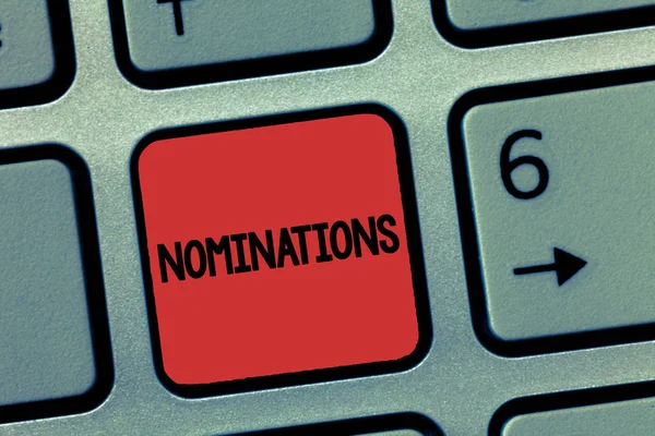 Woord schrijven tekst nominaties. Bedrijfsconcept voor suggesties van iemand of iets voor een baan positie of prijs — Stockfoto