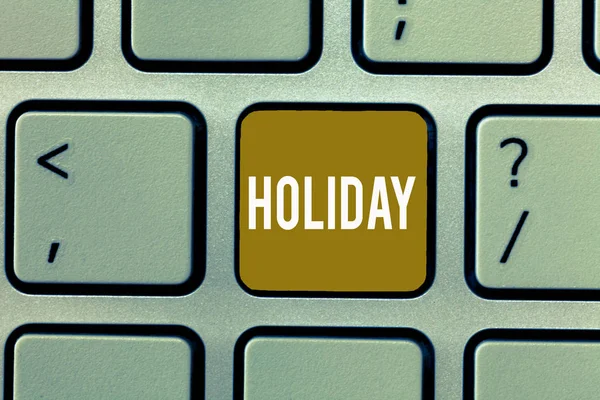Uwaga: pisanie Wyświetlono Holiday. Biznesowe zdjęcie prezentujący rozszerzony okres leisure rekreacja wakacje obchody dni — Zdjęcie stockowe