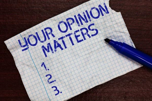 Writing note showing Your Opinion Matters. Business photo showcasing to Have your say Providing a Valuable Input to Improve Squared notebook paper Markers Communicating ideas Expressing feelings.