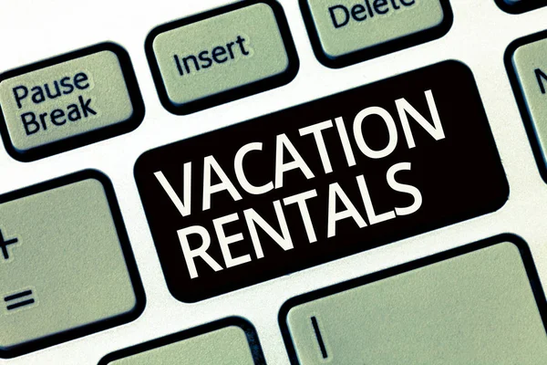Tekst schrijven Vacation Rentals. Bedrijfsconcept voor het verhuren van appartementencomplex voor een kort verblijf — Stockfoto