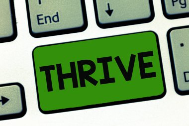 Word metin yazma Thrive. Olumlu düşünmek için iş kavramı devam zenginleşeceklerini ve Blossom zaman güzelleşmek için