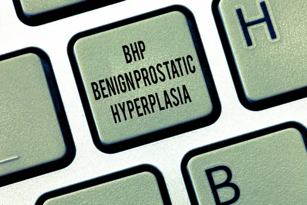 Sinal de texto mostrando hiperplasia prostática benigna de Bhp. Foto conceitual Ampliação da próstata não cancerosa — Fotografia de Stock