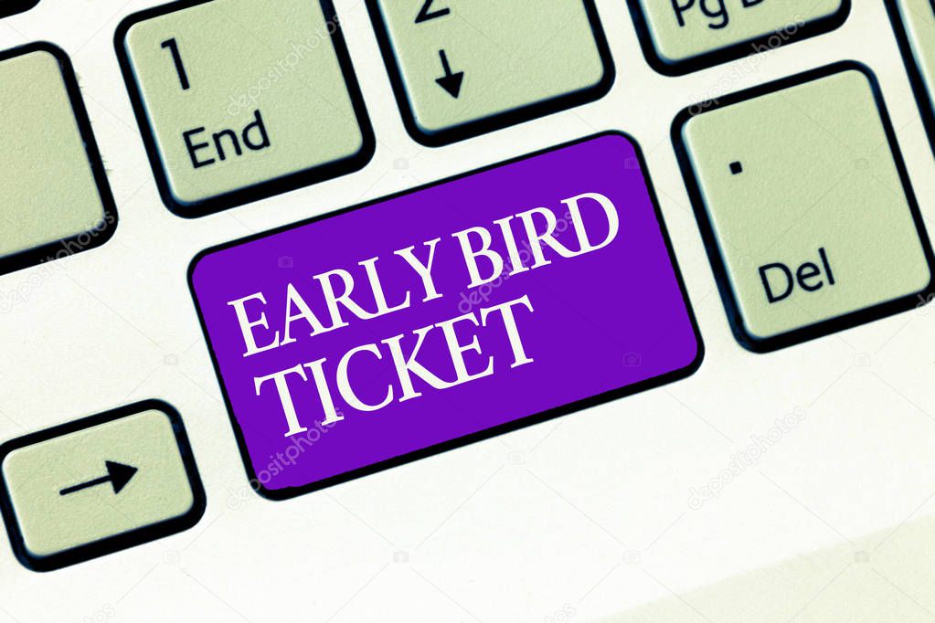 Conceptual hand writing showing Early Bird Ticket. Business photo text Buying a ticket before it go out for sale in regular price