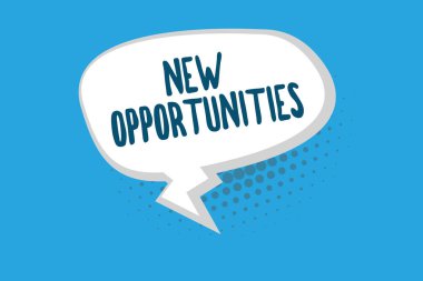 Kelime yazma metni Yeni Fırsatlar. Bir şeyi mümkün kılan bir durum için iş kavramı