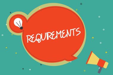 Text sign showing Requirements. Conceptual photo Things that are needed or wanted Necessary conditions clipart