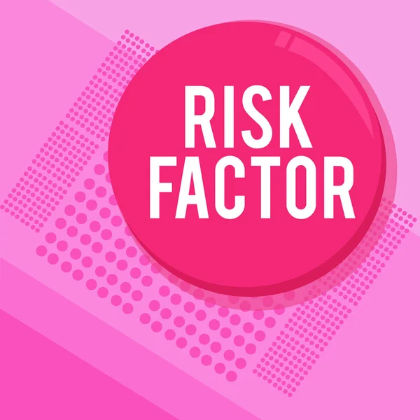 Word writing text Risk Factor. Business concept for Something that rises the chance of a demonstrating developing a disease
