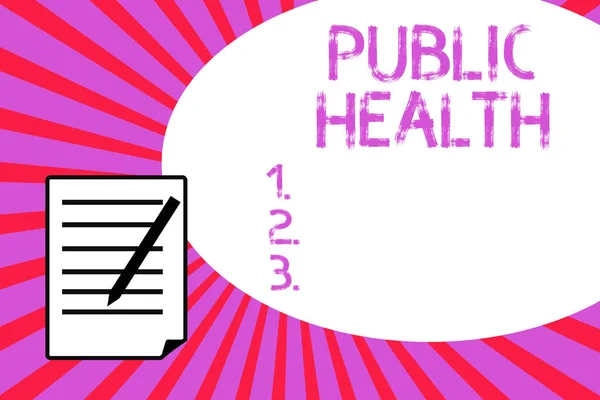 Scrittura di testi a mano Sanità Pubblica. Concetto significato Promuovere stili di vita sani per la comunità e la sua esposizione — Foto Stock
