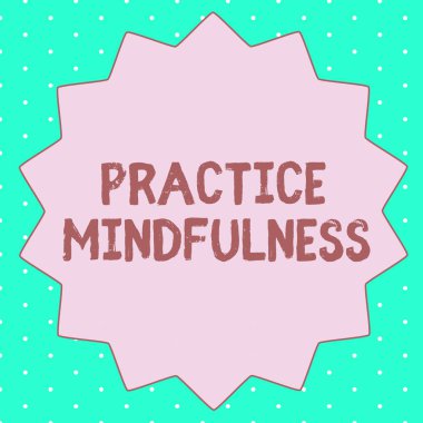 Uygulama farkındalığını gösteren metin işareti. Kavramsal fotoğraf bir rahatlama durumuna ulaşır bir meditasyon şekline.