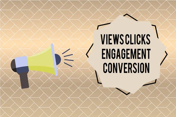 Handwriting text writing Views Clicks Engagement Conversion. Concept meaning Social media platform optimization.