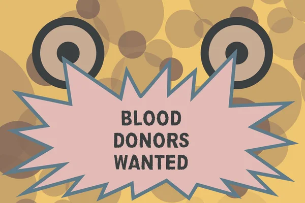 Sinal de texto a mostrar os doadores de sangue procurados. Foto conceitual Procurando alguém disposto a doar seu sangue — Fotografia de Stock