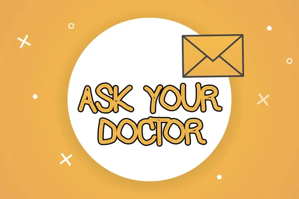 Tekst pisma zapytaj lekarza. Koncepcja znaczenie konsultacji lekarza specjalisty o stanie zdrowia — Zdjęcie stockowe