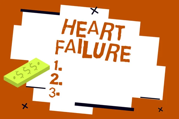 Writing note showing Heart Failure. Business photo showcasing Failure of the heart to function well Unable to pump blood
