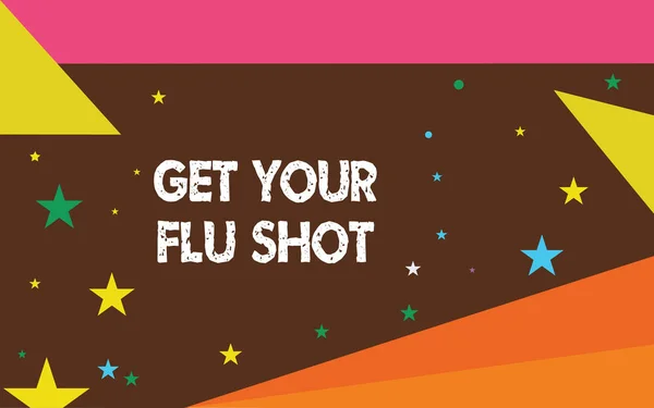 Note d'écriture montrant Get Your Flu Shot. Photo d'affaires montrant Acquérir le vaccin pour se protéger contre la grippe — Photo