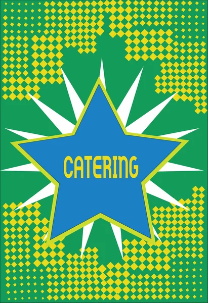 Text sign showing Catering. Conceptual photo provide showing with food drink at social event or other gathering — Stock Photo, Image