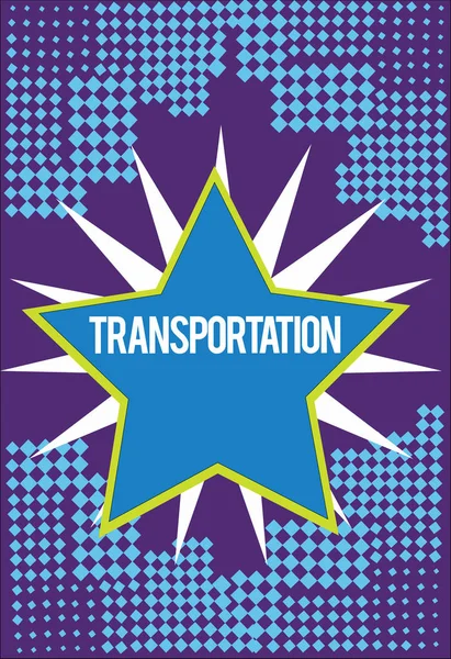 Sinal de texto mostrando Transporte. Foto conceitual Meios de transporte mostrando e mercadorias Sistema de veículos — Fotografia de Stock