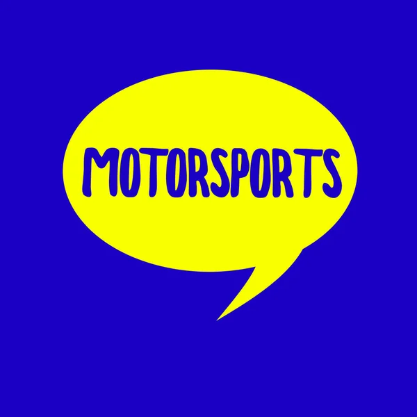 Segno di testo che mostra Motorsports. Foto concettuale Eventi sportivi competitivi che coinvolgono veicoli a motore — Foto Stock