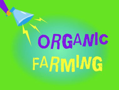 Organik Tarım 'ı gösteren bir not yazıyorum. Sürdürülebilirlik için çabalayan birleşik tarım sistemini gösteren iş fotoğrafı