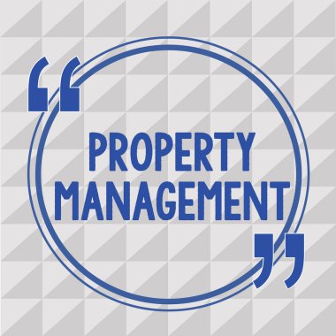 Mülk Yönetimini gösteren metin işareti. Gayrimenkulün korunmuş değerini denetleyen kavramsal fotoğraf