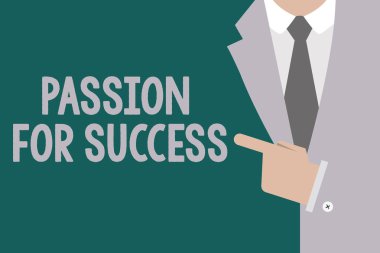 Kavramsal el tutku için başarı gösteren yazma. İş fotoğraf metin coşku coşkusu sürücü motivasyon ruhu etik