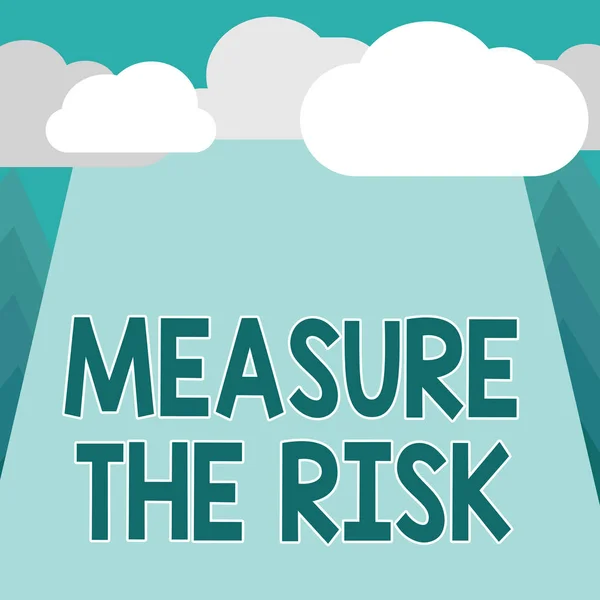 Ecriture conceptuelle montrant Mesurer le risque. Photo d'entreprise montrant déterminer le degré de danger en fonction des facteurs d'impact — Photo