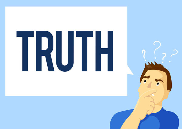 Conceptual hand writing showing Truth. Business photo text the quality or state being true opposite of lying Telling facts