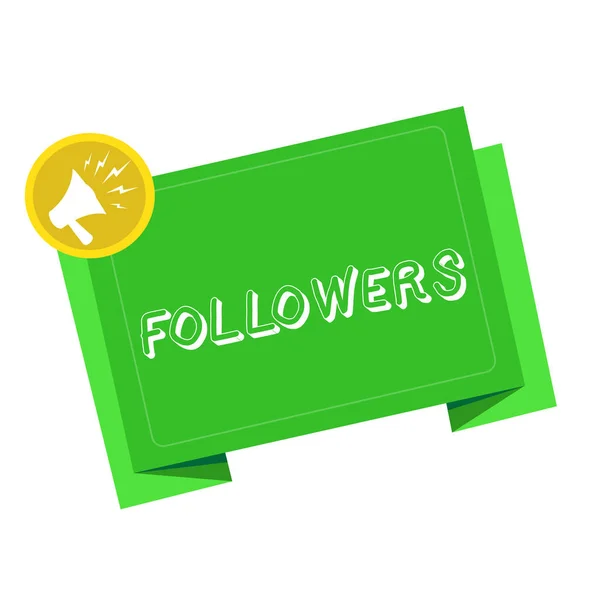 Writing note showing Followers. Business photo showcasing demonstrating who supports and admires particular demonstrating or ideas Megaphone Shouting in circle and Tilting Blank Folded Strip. — Stock Photo, Image
