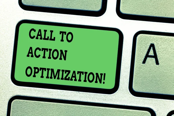 Segno di testo che mostra Call To Action Optimization. Foto concettuale Sito web marketing online pubblicità analysisagement Tastiera chiave Intenzione di creare messaggio del computer premendo idea tastiera . — Foto Stock