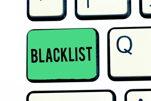 Rukopis textu psaní Blacklist. Koncept význam seznam zobrazení nebo skupiny považovány za nepřijatelné nebo nedůvěryhodných klávesová záměr vytvořit počítač zprávu, stisknutím klávesy klávesnice idea. — Stock fotografie